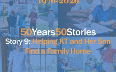 Story 9: Helping KT and Her Son Find a Family Home